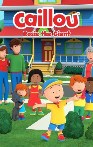 Caillou: Rosie the Giant